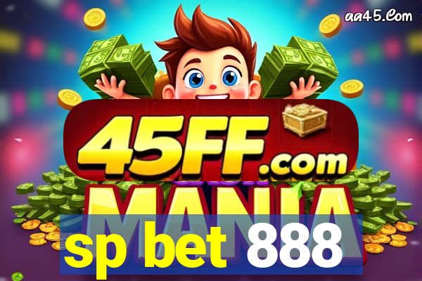 sp bet 888